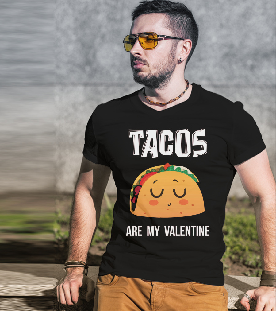 Tacos Are My Valentine Funny Mex Cute Taco Face T-Shirt