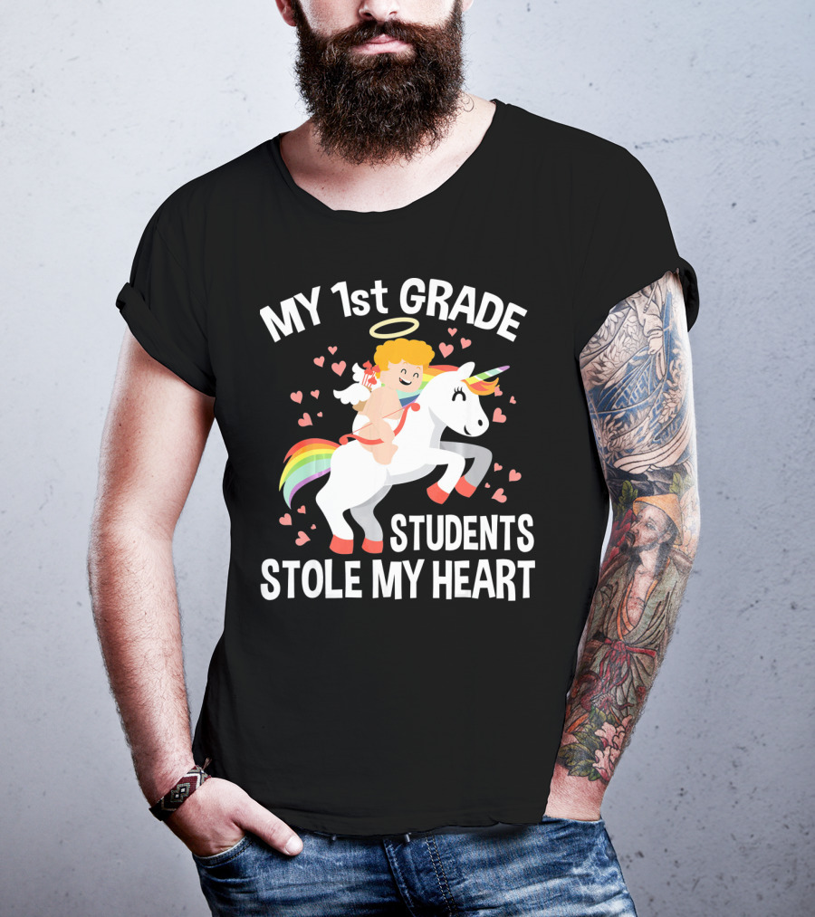 My 1st Grade Students Stole My Heart Valentine's Day Unicorn T-Shirt