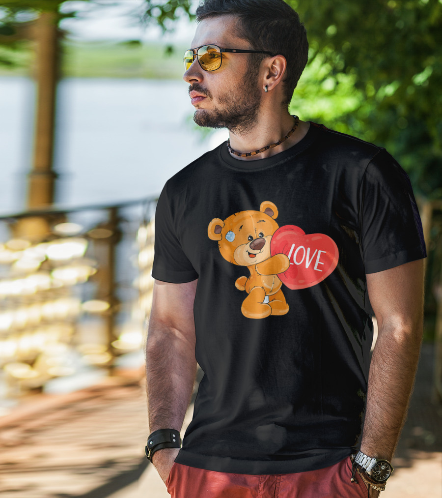 Teddy Bear With Heart Love Funny Valentine T-Shirt