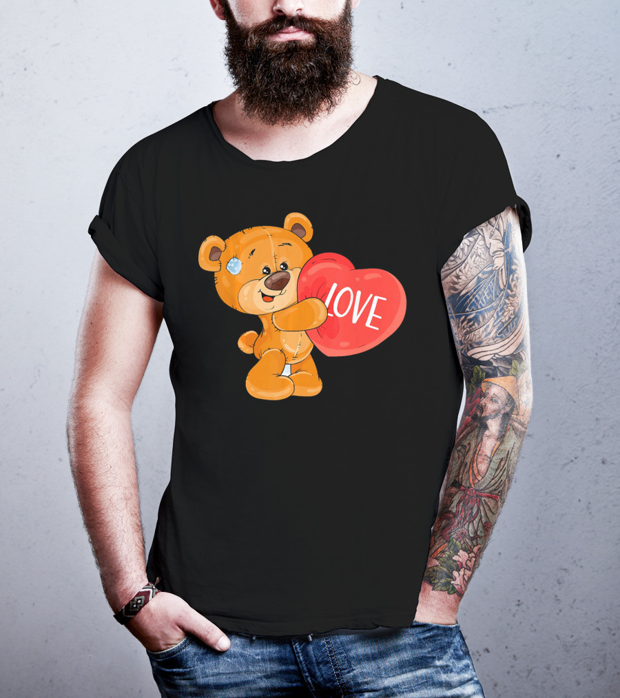 Teddy Bear With Heart Love Funny Valentine T-Shirt