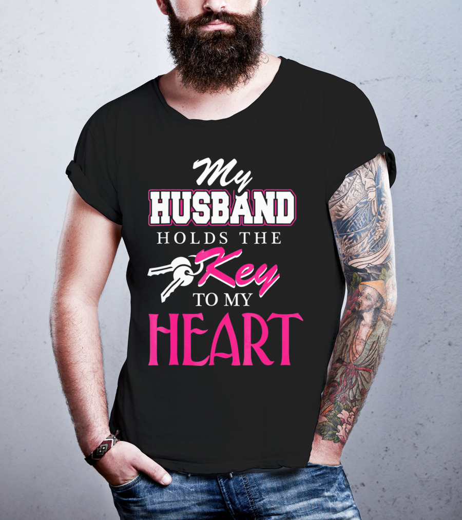 My Husband Holds The Key To My Heart Valentine's Day T-Shirt