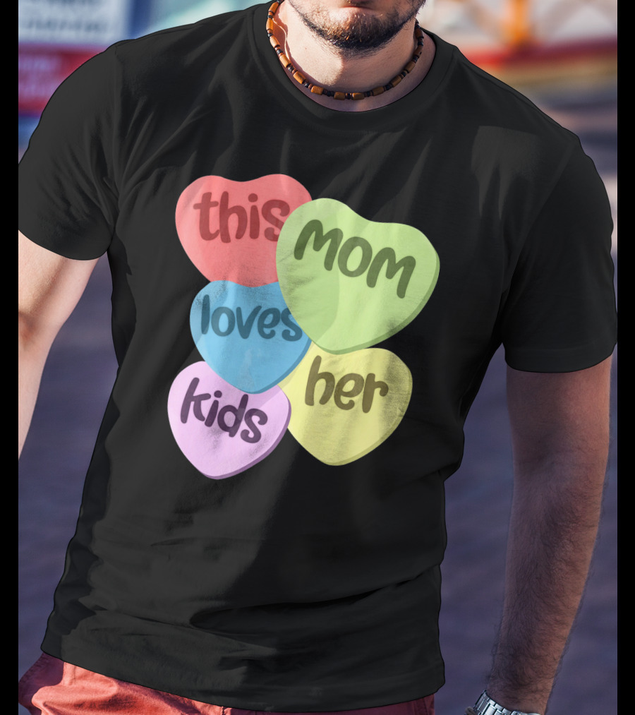 This Mom Loves Her Kids Valentines T-Shirt