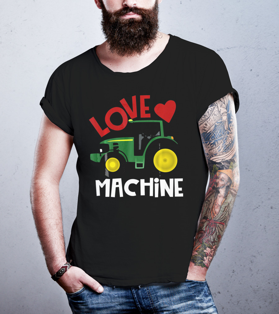 Love Machine Tractor Farm Valentine T-Shirt