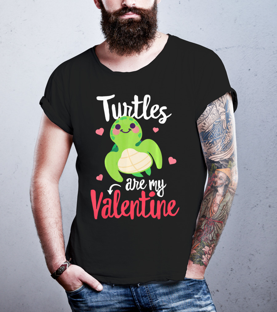 Turtles Are My Valentine With Cute Heart Accents T-Shirt
