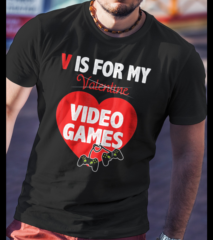 V Is For My Valentine Video Games Red Heart T-Shirt