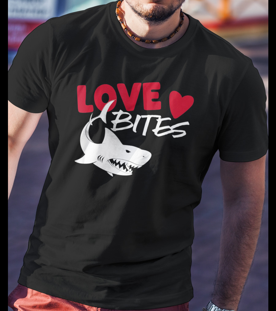 Valentines Day Shark Love Bites T-Shirt