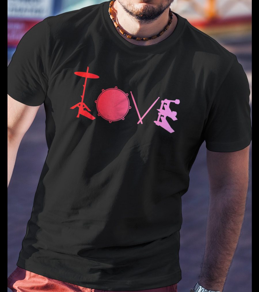 Love Valentines Day Drums Drum Set T-Shirt