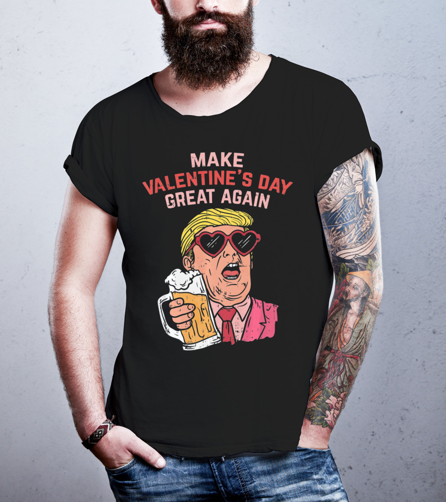 Make Valentine's Day Great Again Heart Glasses Beer Mug T-Shirt
