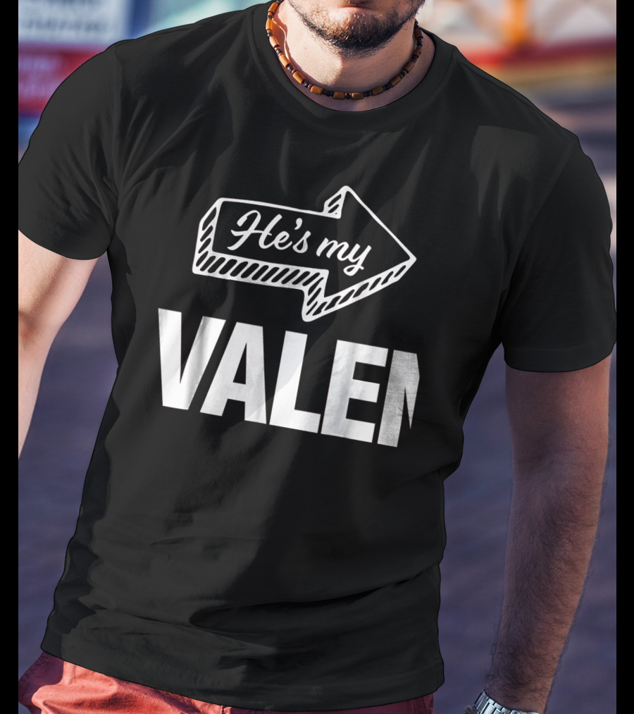 He's My Valentine Arrow Matching Mens T-Shirt