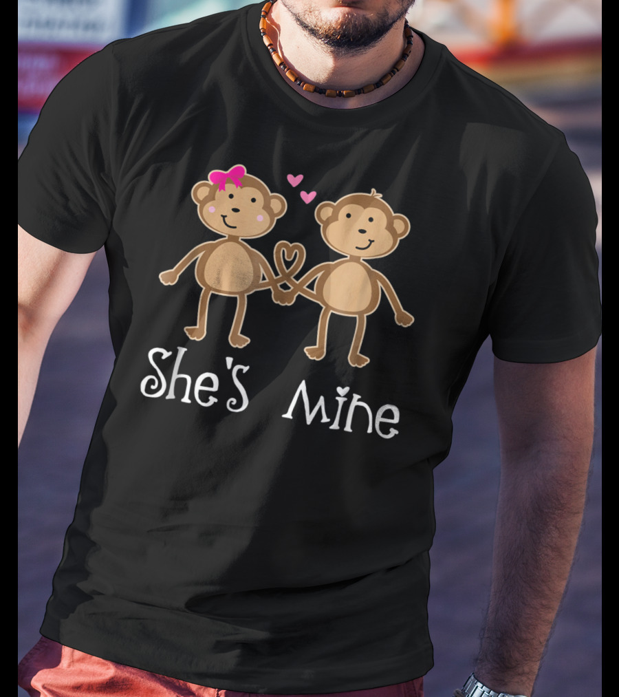 She's Mine Valentine's Day Matching Monkey Couples T-Shirt