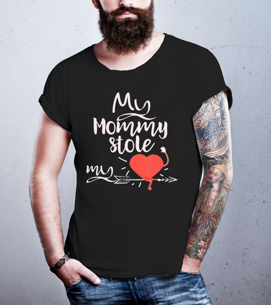 My Mommy Stole My Heart Valentine's Day T-Shirt