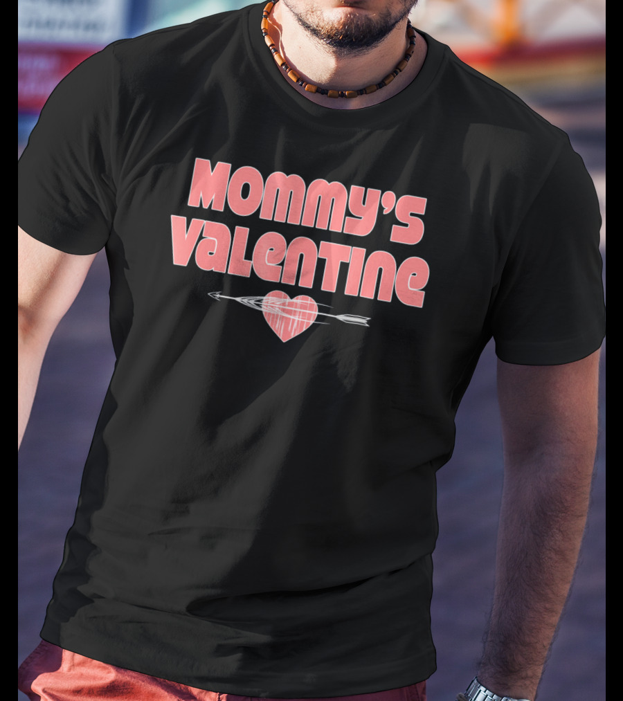 Mommy's Valentine Heart With Arrow Funny Boys Valentines T-Shirt