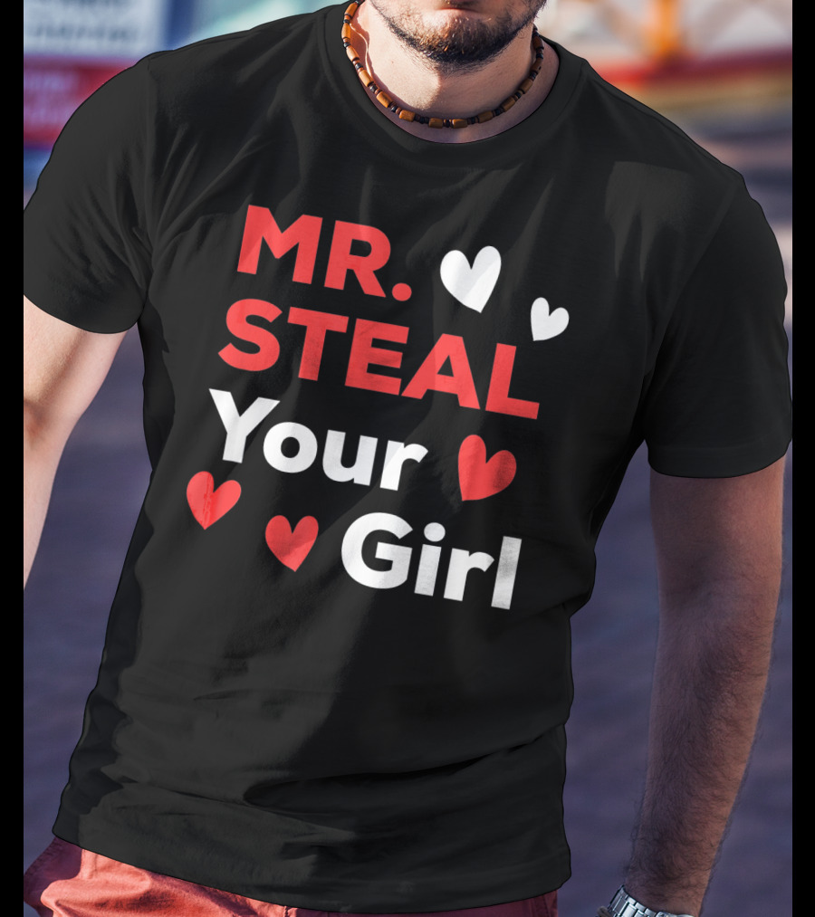 MR. STEAL YOUR GIRL Boys Funny Vale T-Shirt