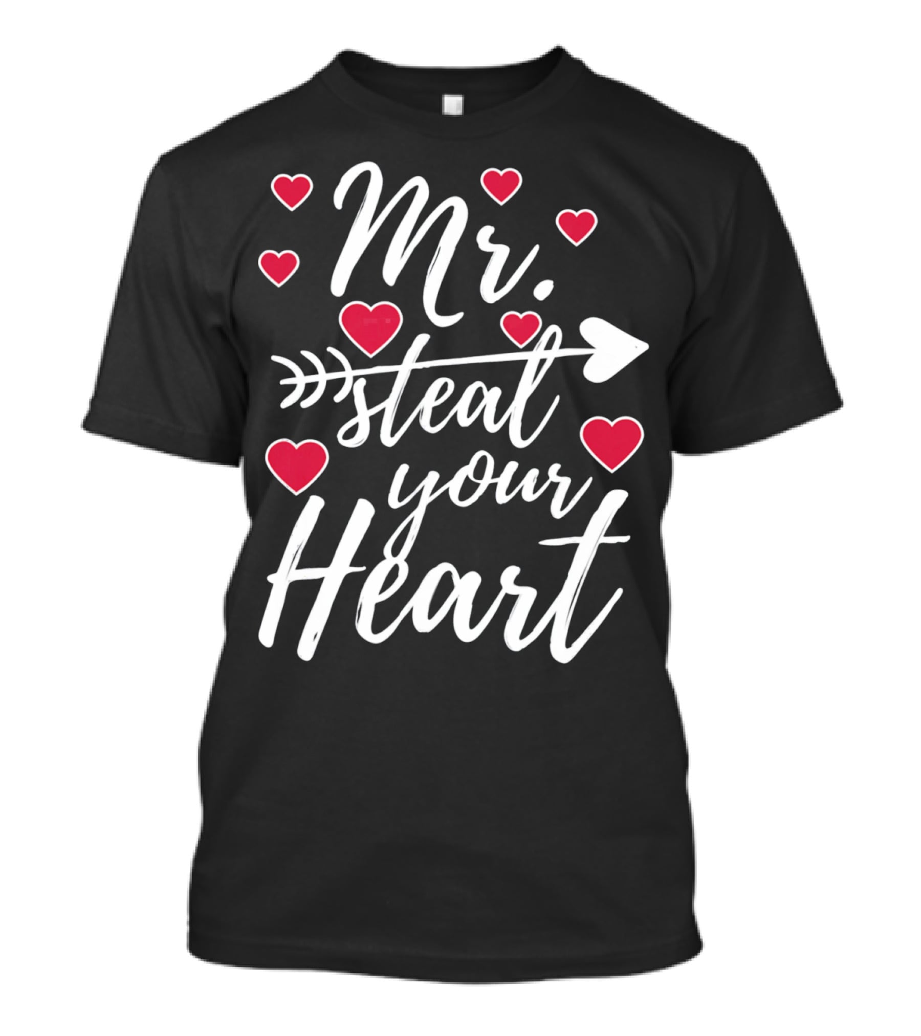 Mr. Steal Your Heart Valentine's Day Arrow And Hearts T-Shirt