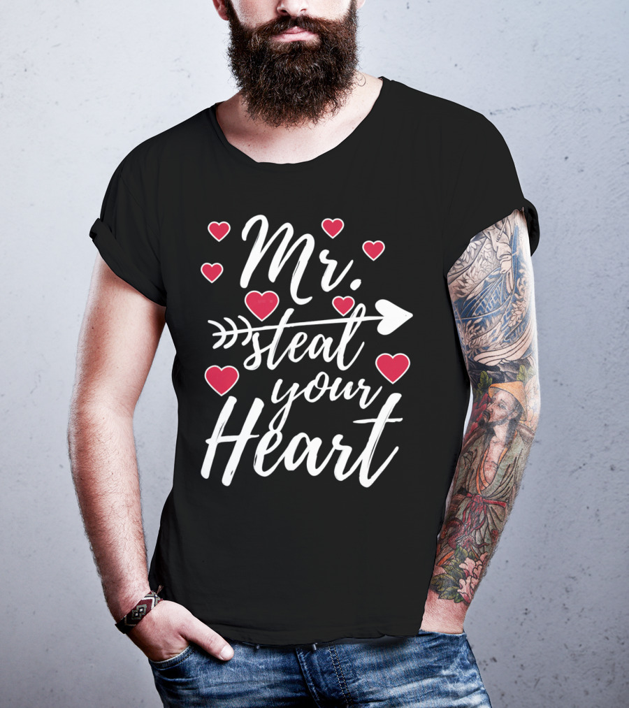Mr. Steal Your Heart Valentine's Day Arrow And Hearts T-Shirt