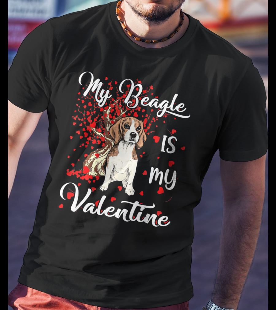 My Beagle Is My Valentine Hearts T-Shirt