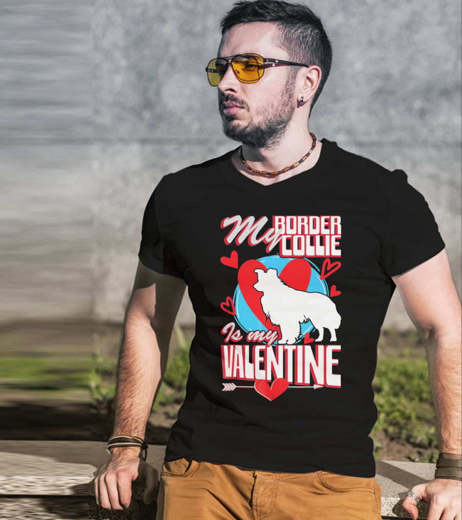 My Border Collie Is My Valentine Hearts T-Shirt
