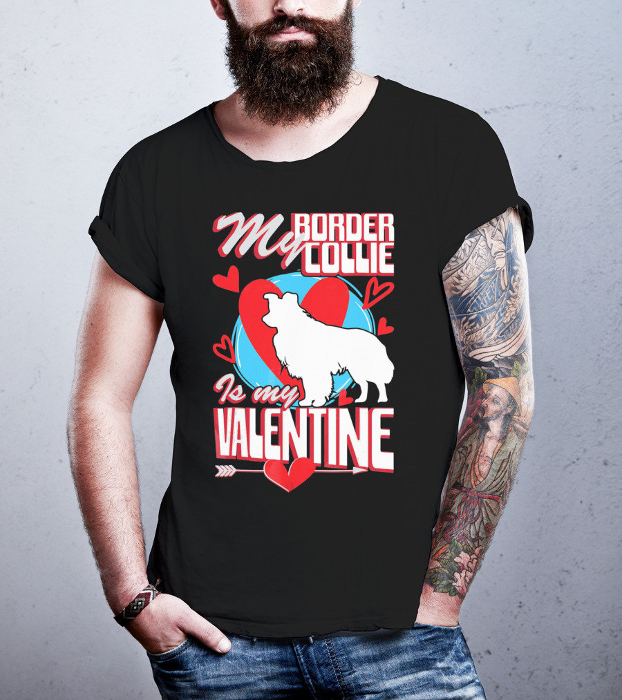 My Border Collie Is My Valentine Hearts T-Shirt