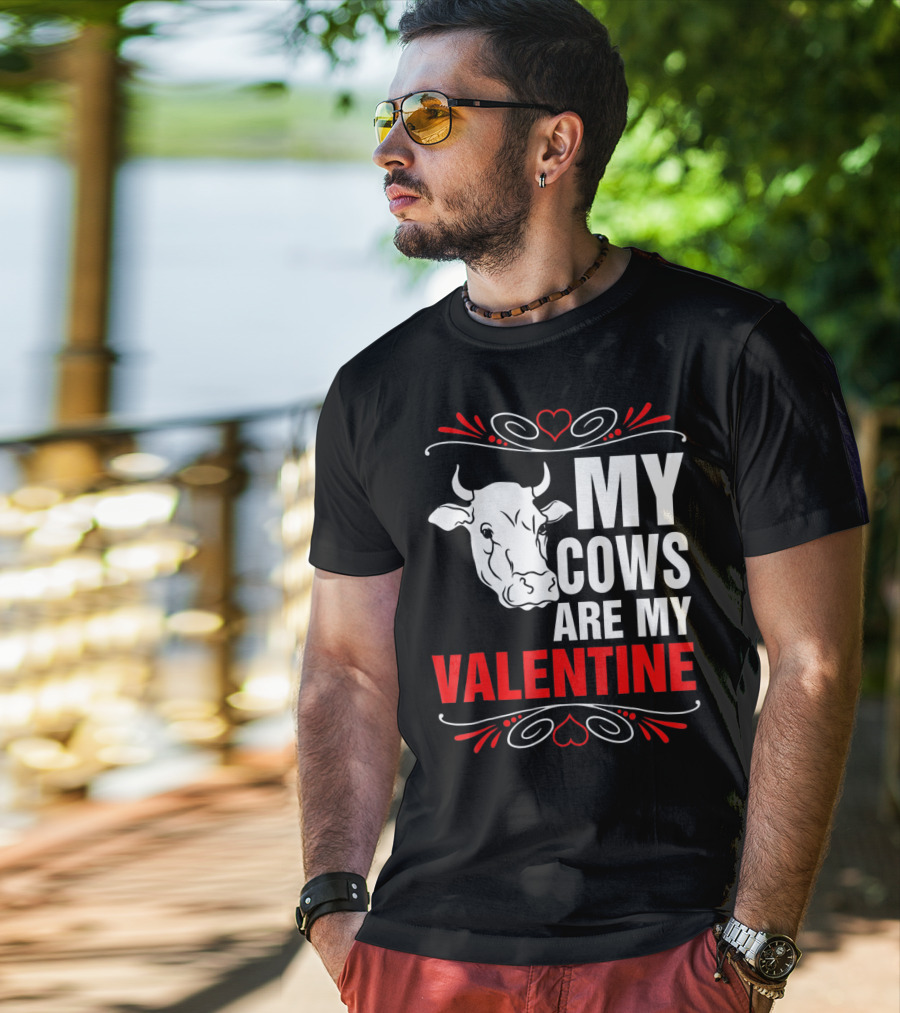 MY COWS ARE MY VALENTINE Cow Drawing Heart Decorations T-Shirt