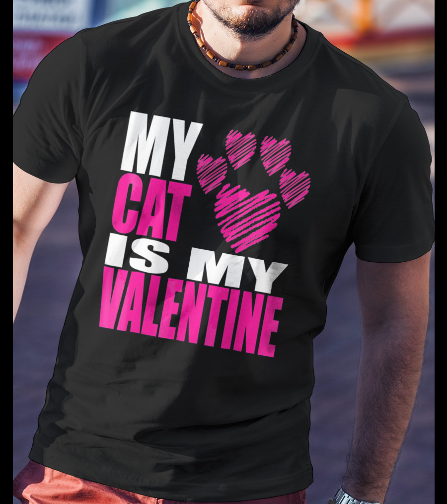 My Cat Is My Valentine Paw Heart T-Shirt