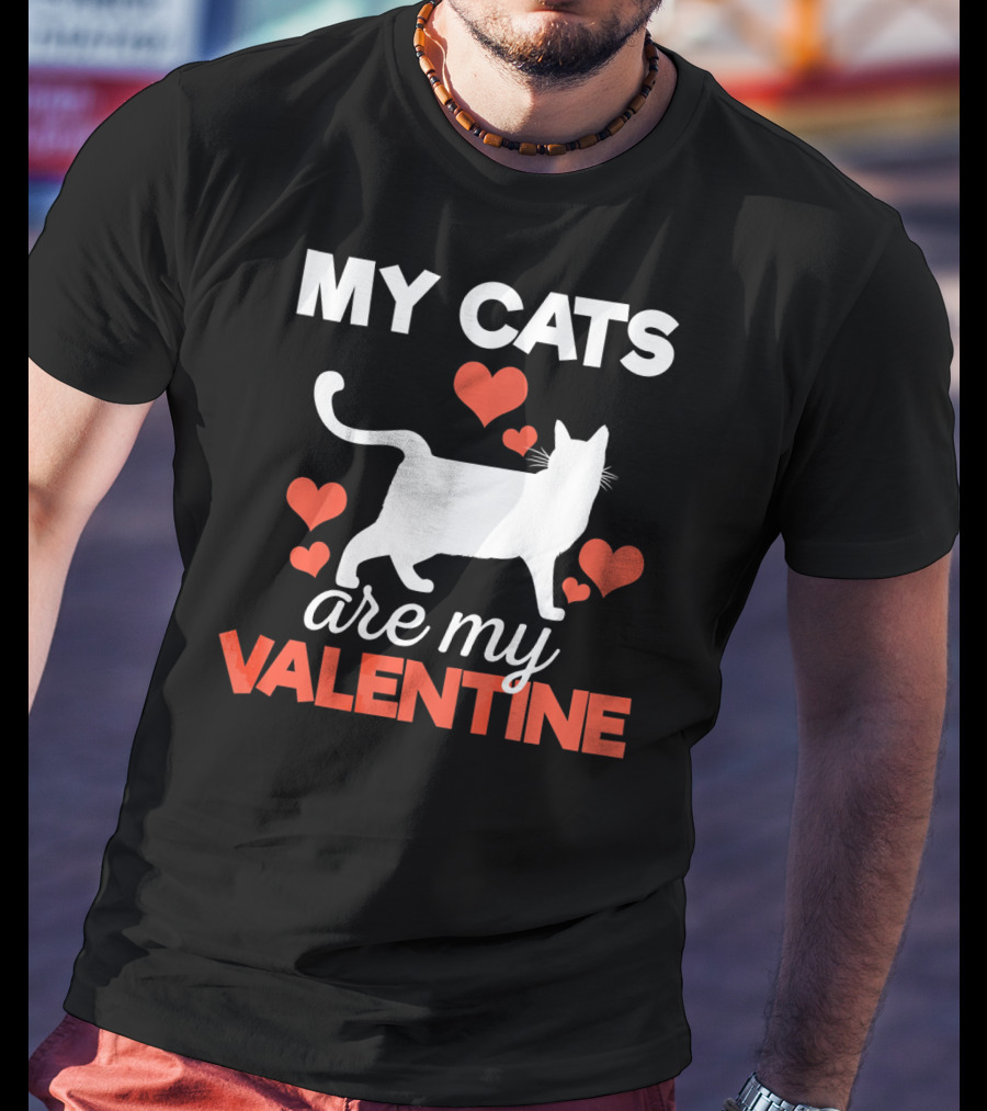 My Cats Are My Valentine Cute Kitten Hearts T-Shirt