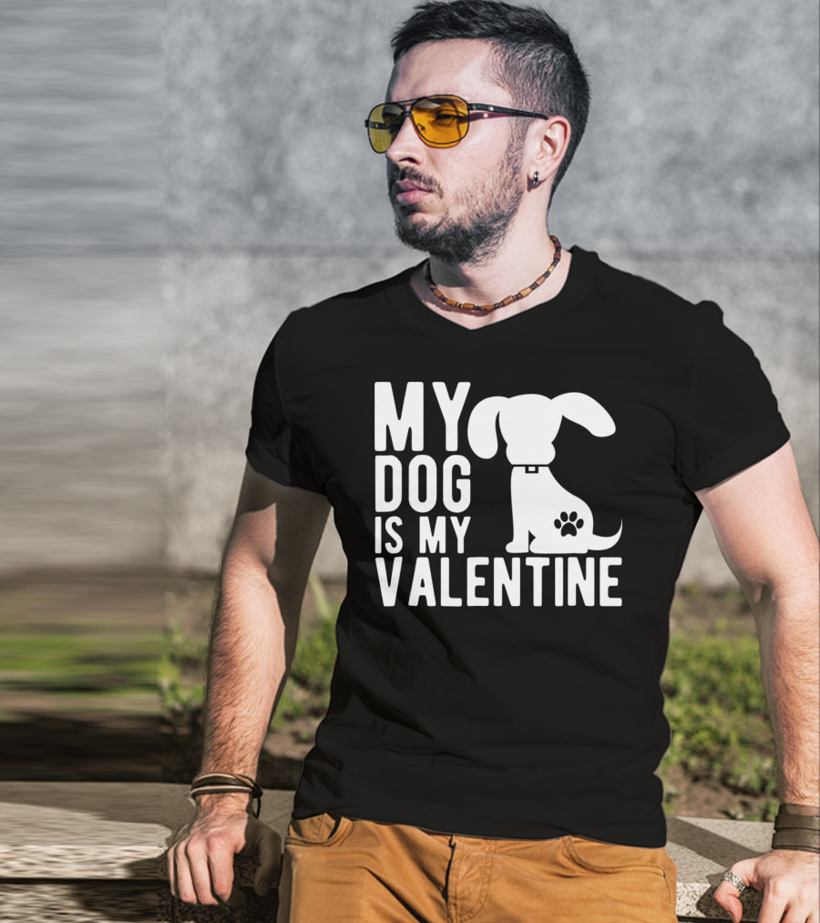 My Dog Is My Valentine Paw Print Puppy Valentine's Day T-Shirt