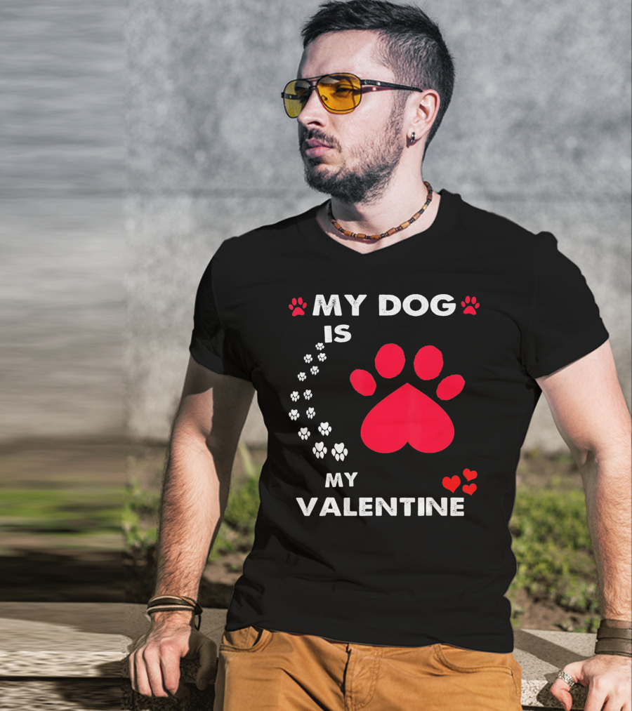 My Dog Is My Valentine Red Heart Paw Prints T-Shirt