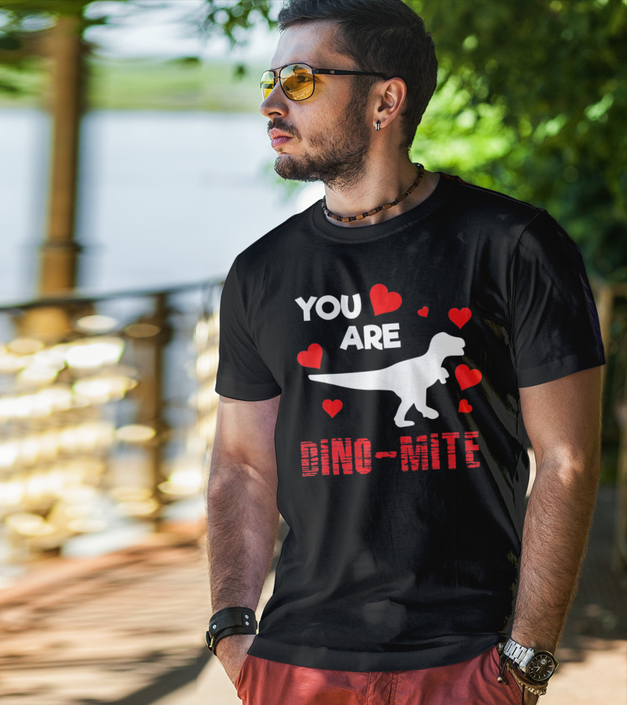 You Are Dino Mite Dinosaur Valentines Hearts T-Shirt