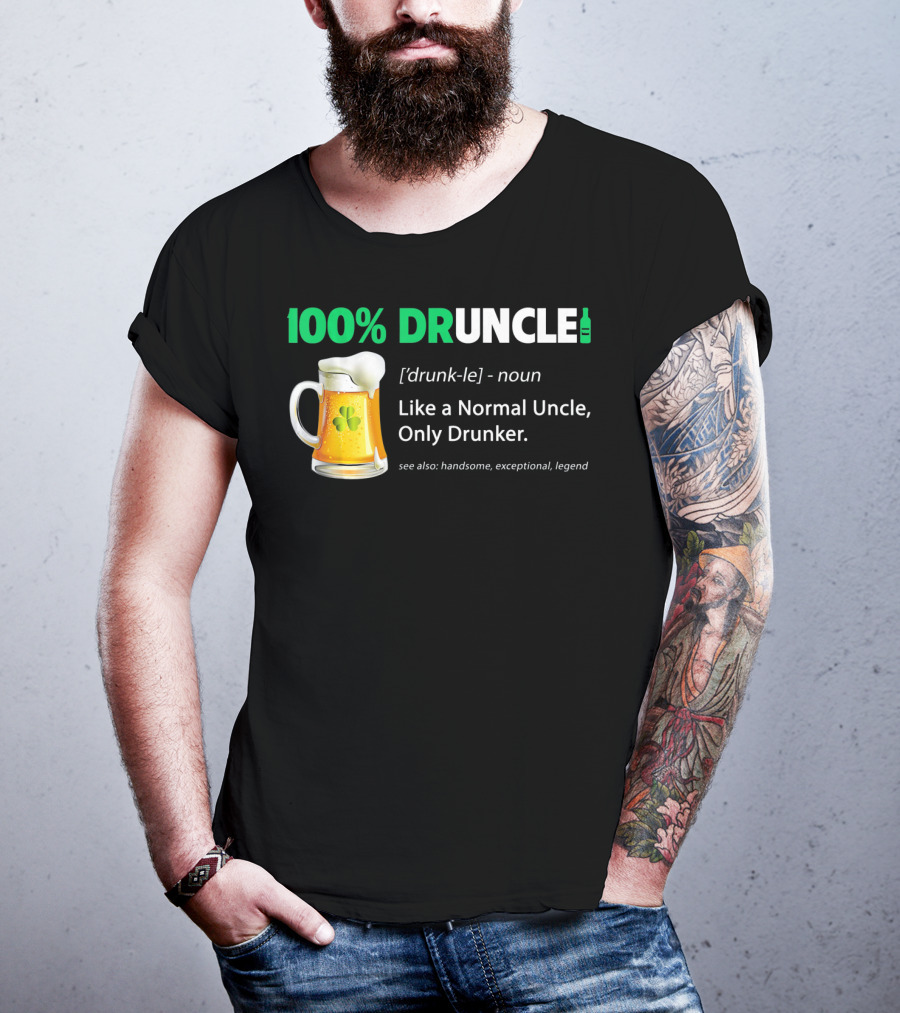 100% Druncle Like A Normal Uncle Only Drunker Saint Patricks Beer Mug Shamrock T-Shirt