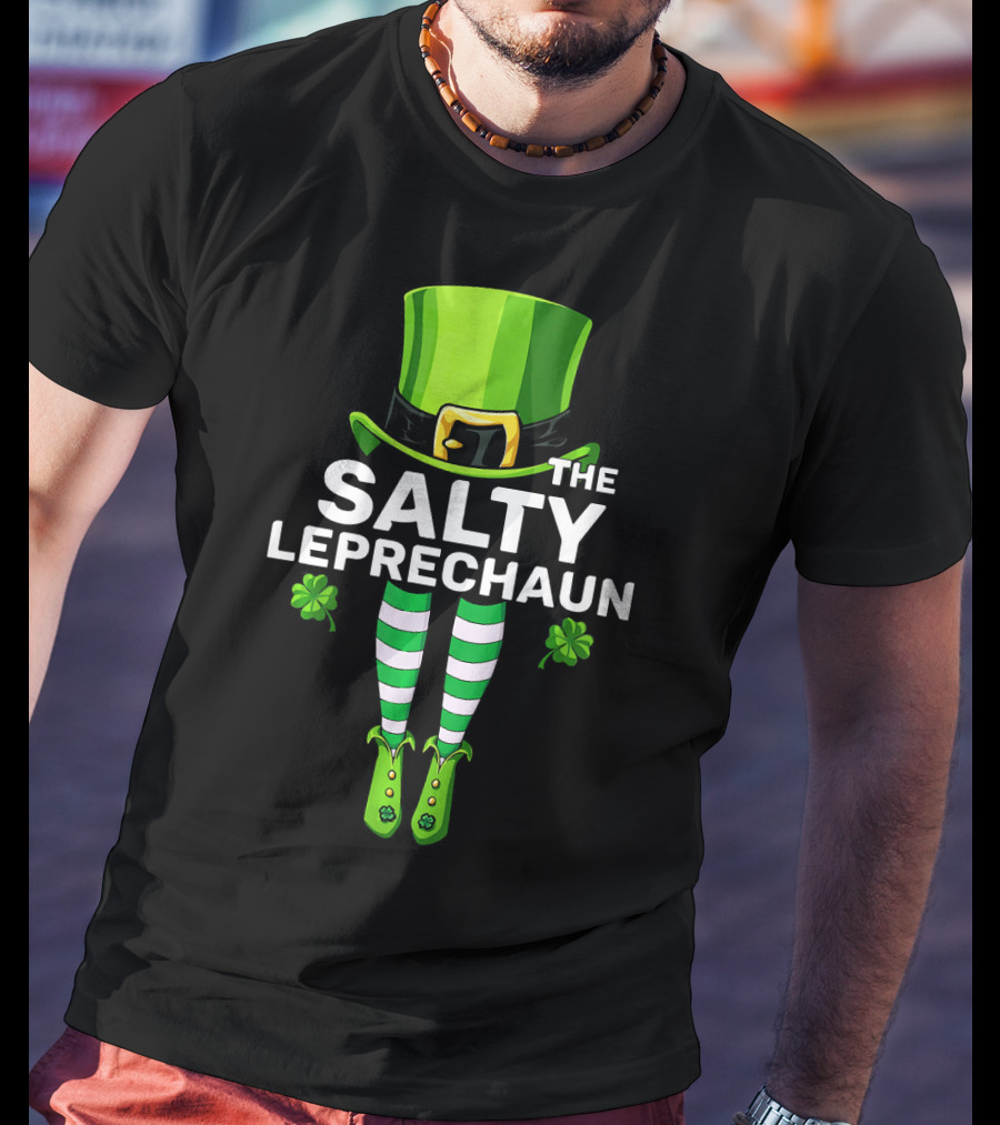 The Salty Leprechaun Green Hat And Striped Legs With Shamrocks T-Shirt