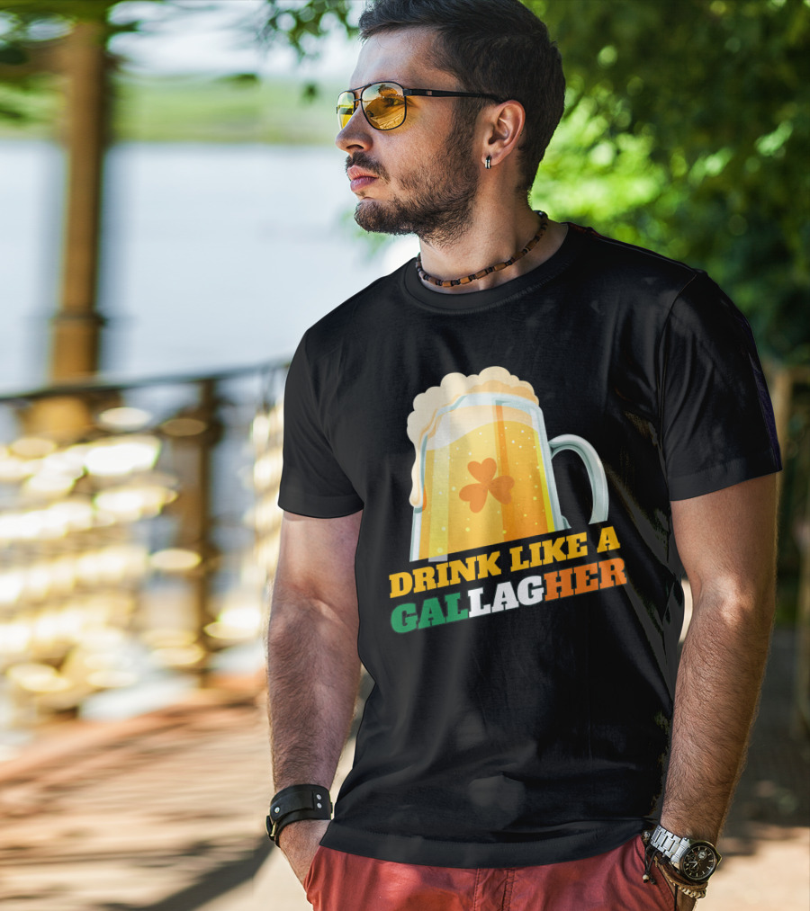 Drink Like A GallagHer Saint Patricks Day Beer Mug Shamrock T-Shirt