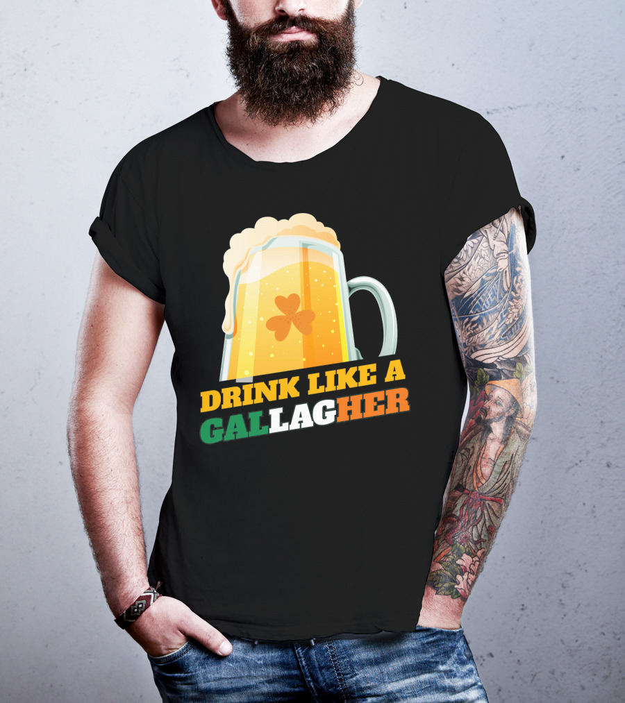 Drink Like A GallagHer Saint Patricks Day Beer Mug Shamrock T-Shirt
