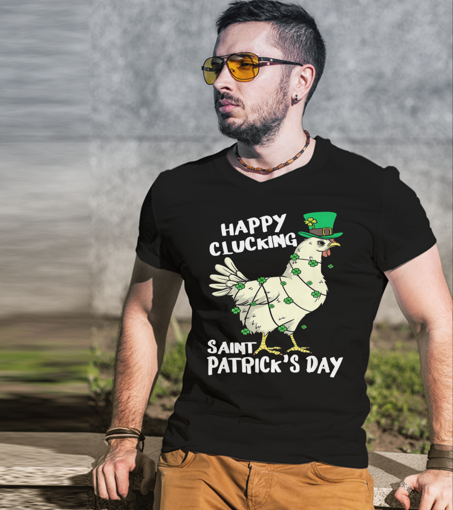 Happy Clucking Saint Patrick's Day Chicken With Shamrock Hat And Clover Adornments T-Shirt