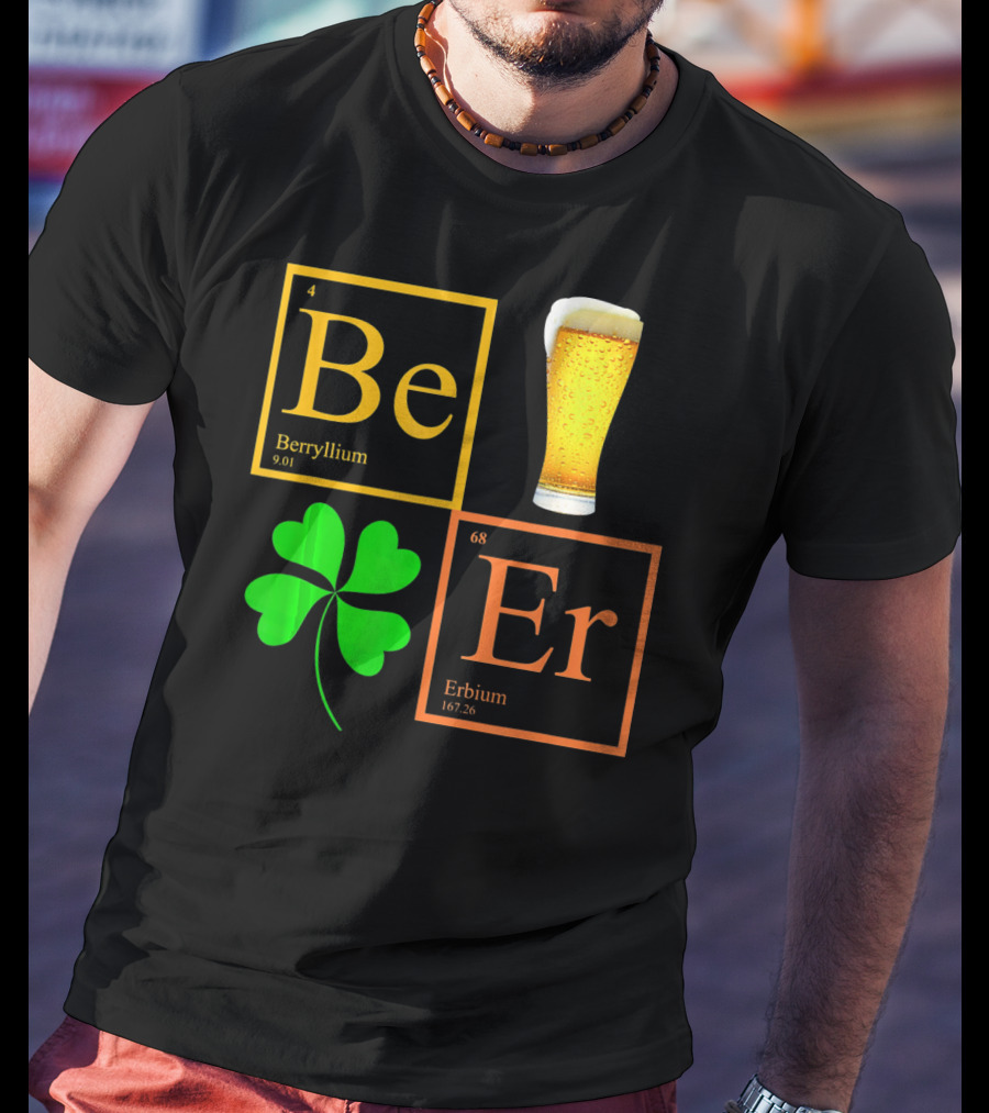 Beer Elements Beryllium Erbium Shamrock Glass T-Shirt