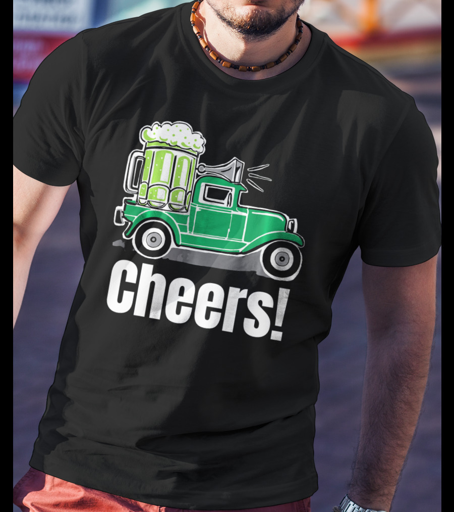 Cheers Vintage Truck With Green Beer T-Shirt