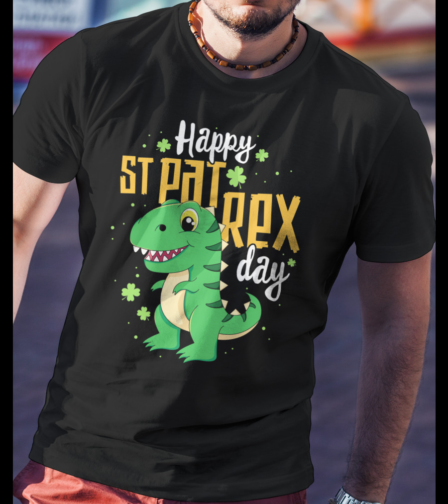 Happy St Pat Rex Day T-Shirt