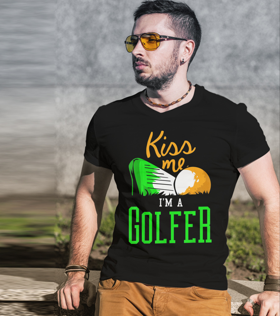 Kiss Me I'm A Golfer St. Patrick's Day T-Shirt