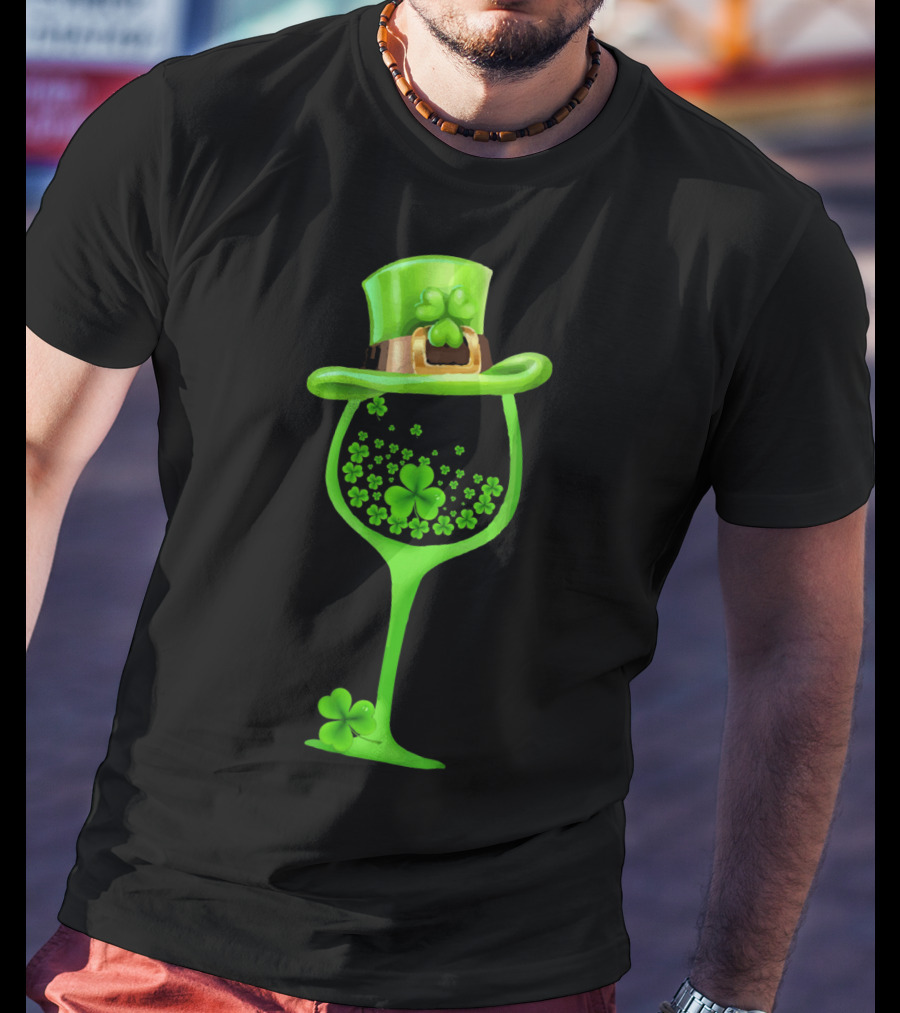 Shamrock Wine Glass With Green Top Hat For St Patricks T-Shirt