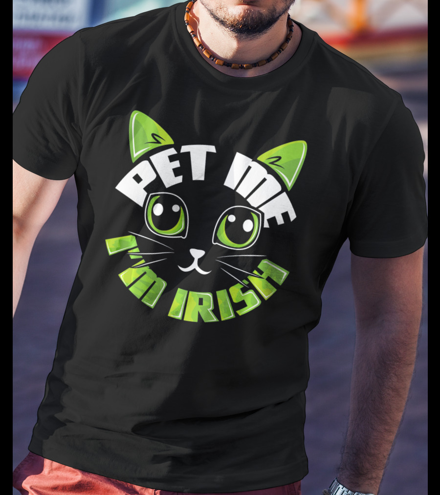 Pet Me I'm Irish Cat Dublin Party T-Shirt