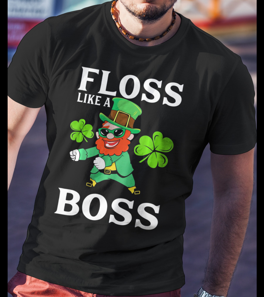 Floss Like A Boss St Patrick's Day Leprechaun T-Shirt