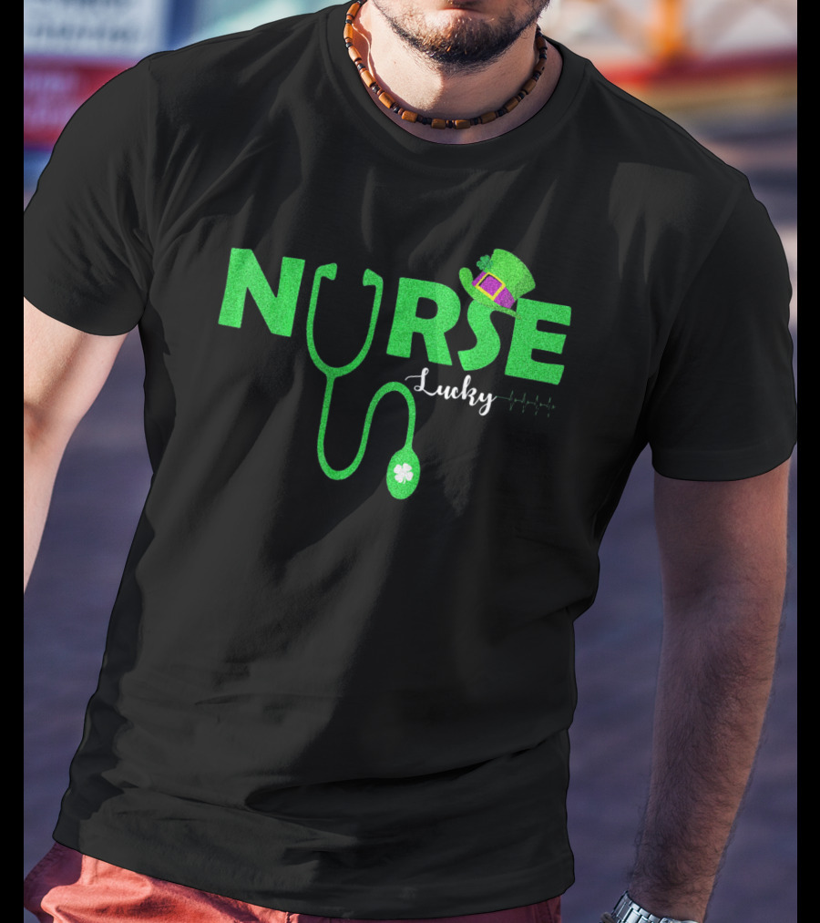 Lucky Nurse St. Patrick's Day With Shamrock Stethoscope And Leprechaun Hat T-Shirt