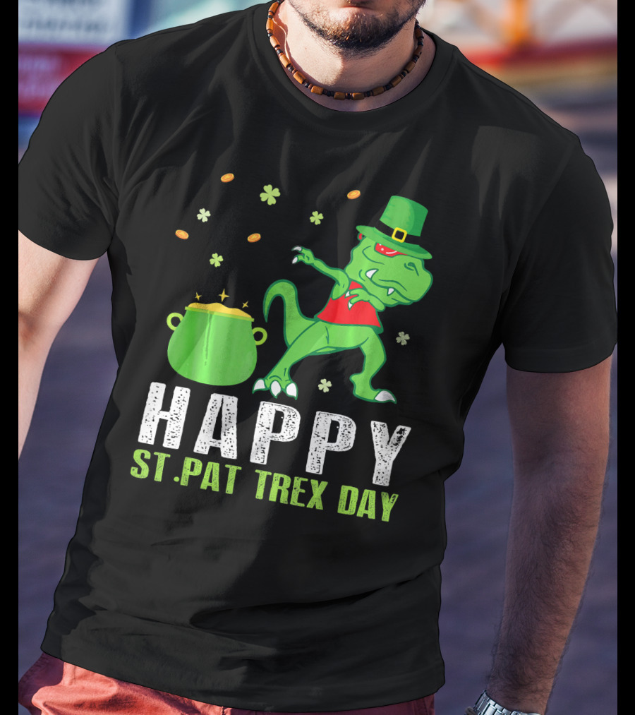 Hap St. Pat T-Rex Day Dinosaur Leprechaun Dab Spot Of Gold T-Shirt