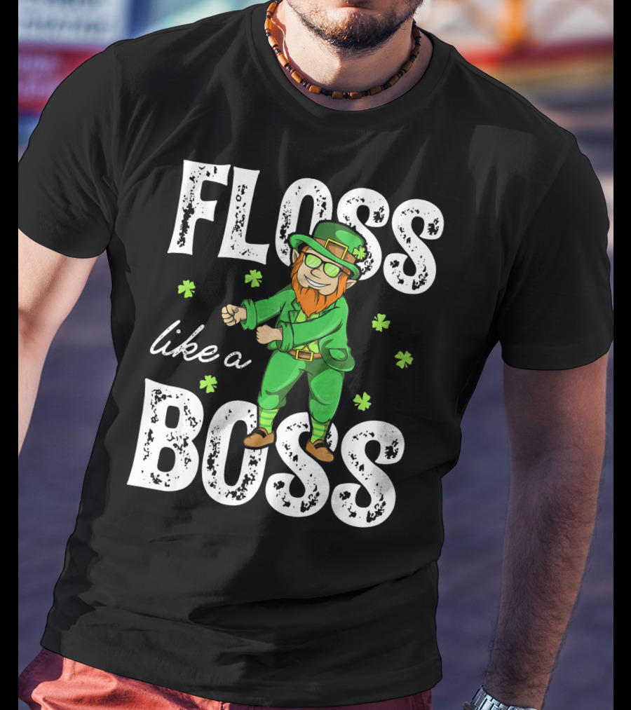 Floss Like A Boss Leprechaun Shamrock Irish T-Shirt