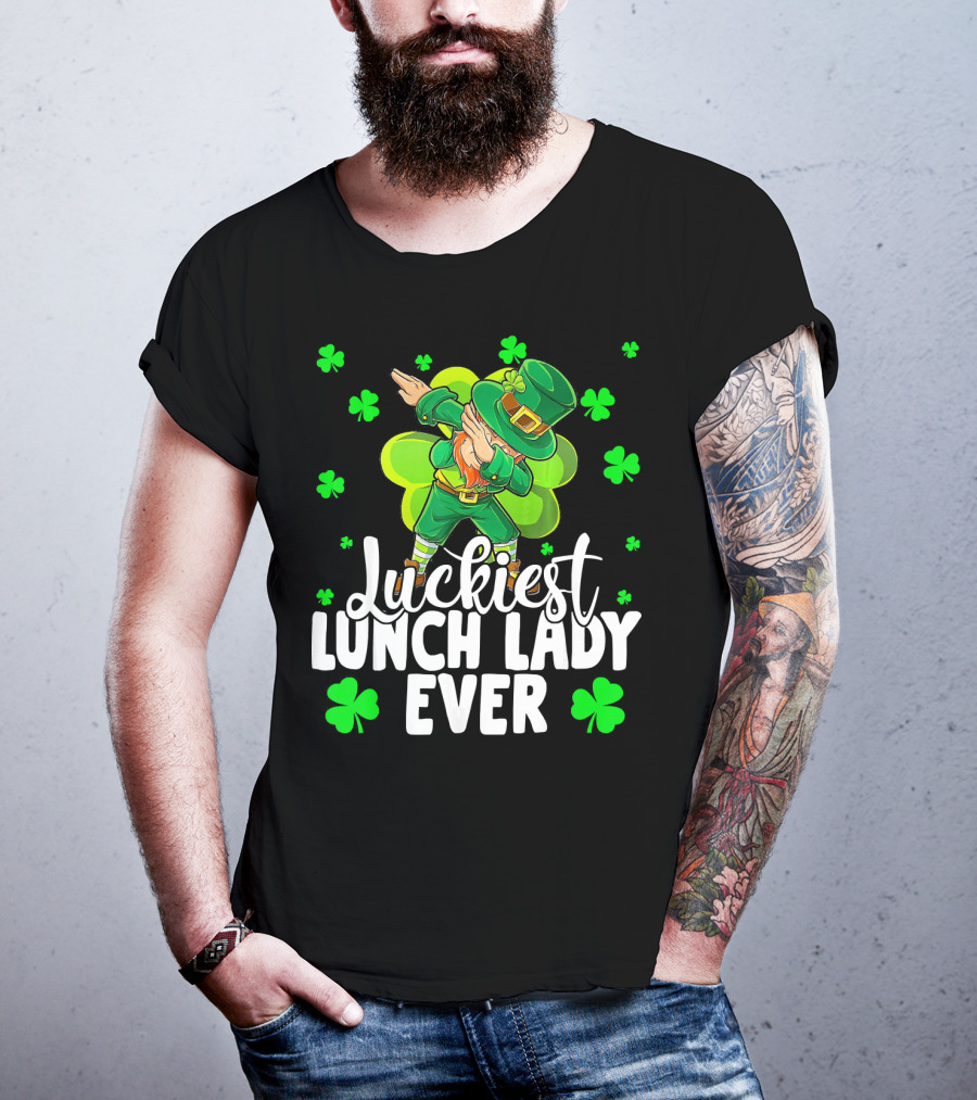 Luckiest Lunch Lady Ever Dancing Leprechaun With Shamrocks T-Shirt