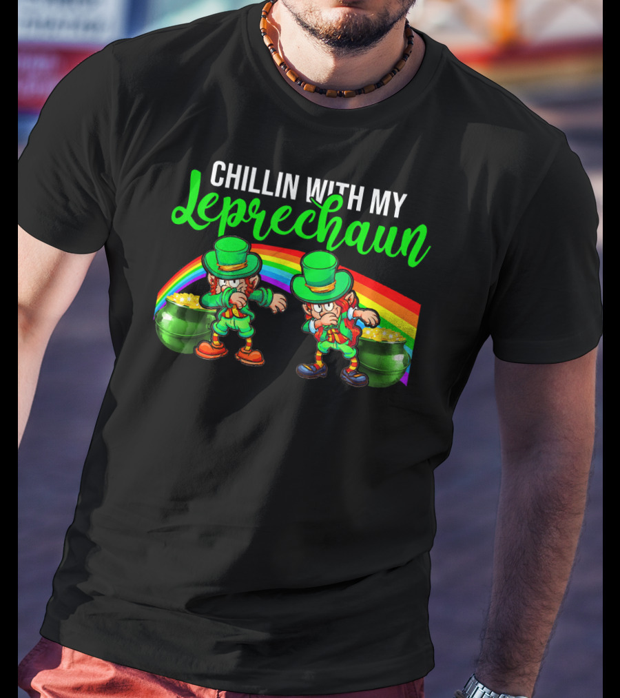 Chillin With My Leprechaun St Patricks Rainbow Pot Of Gold T-Shirt