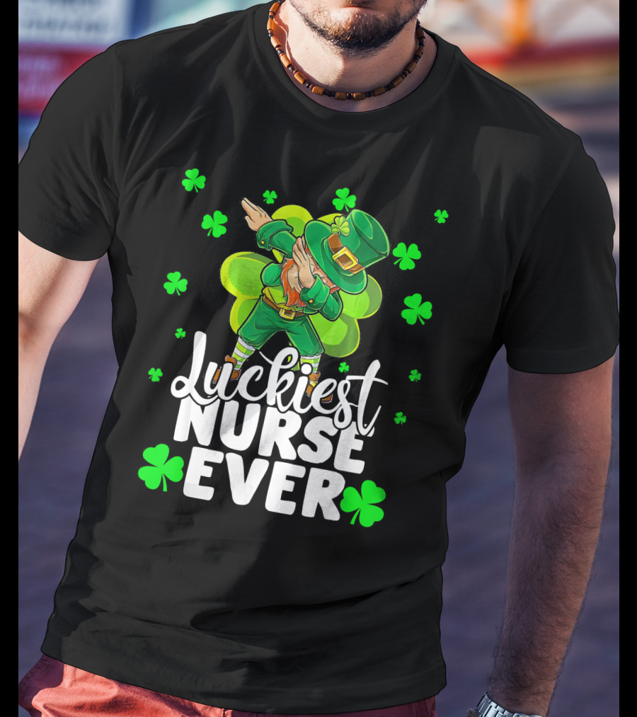 Luckiest Nurse Ever Leprechaun Dab St Patrick's Day Shamrock T-Shirt