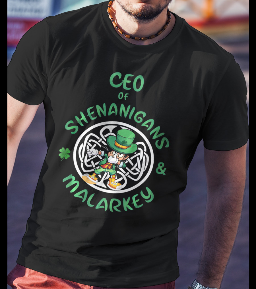 CEO Of Shenanigans And Malarkey Dabbing Leprechaun T-Shirt