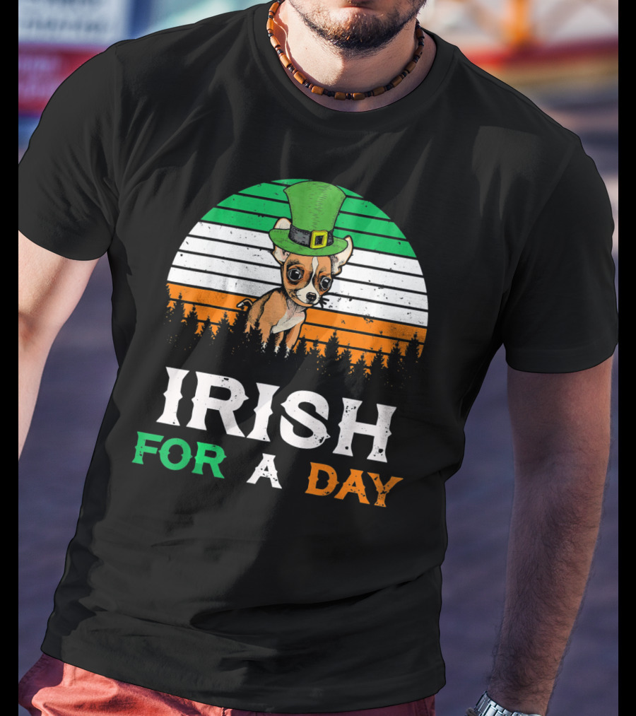 Irish For A Day Retro Vintage Chihuahua St. Patrick's Hat T-Shirt