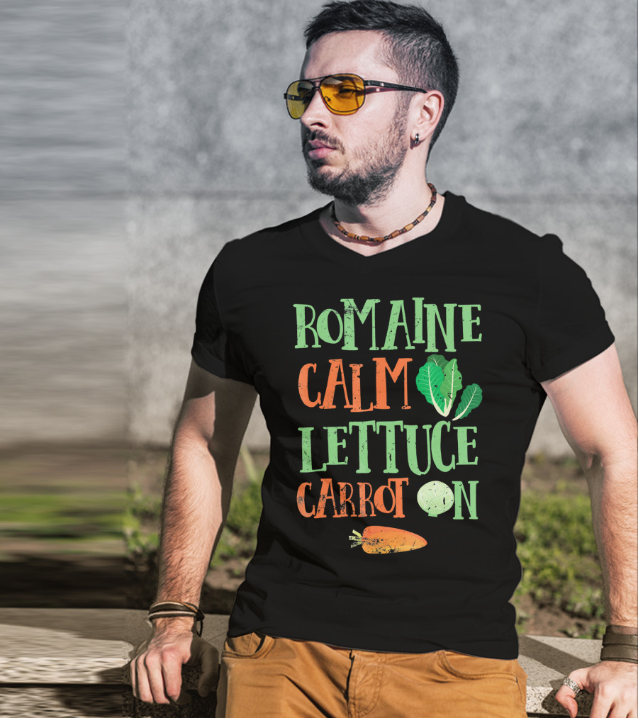 Romaine Calm Lettuce Carrot On Veggies T-Shirt