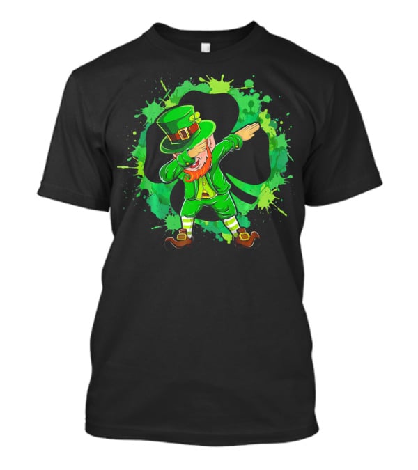 Dabbing Leprechaun Funny Dab St Patricks Shamrock Green Splatter T-Shirt